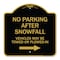 Signmission No Parking After Snowfall Vehicles May Be Towed or Plowed-In with Right Arrow, A-DES-BG-1818-23786 A-DES-BG-1818-23786 - alternate 1